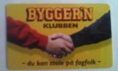 ������: byggern, ���������� ����� BYGGERN-KLUBBEN. ������ ��� �����