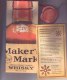 : makersmark,     ,,